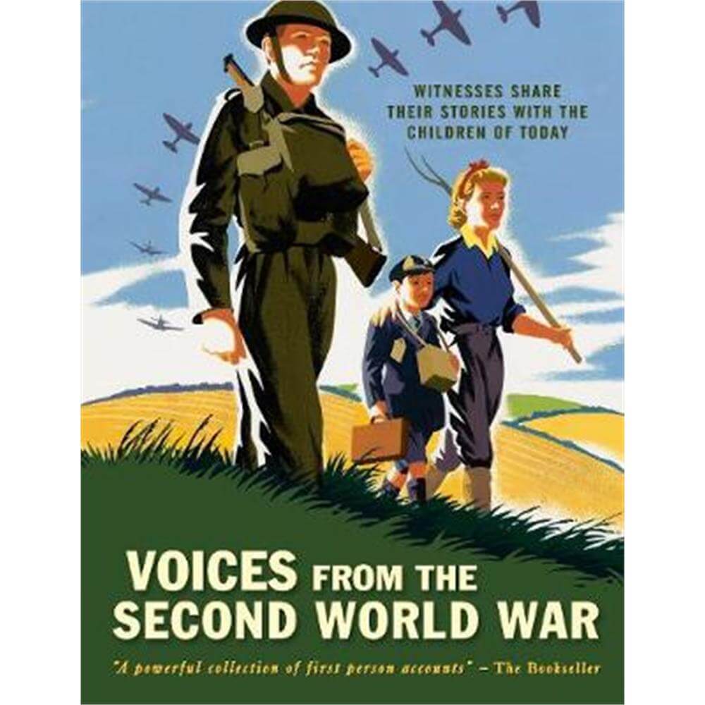 Voices from the Second World War (Paperback)